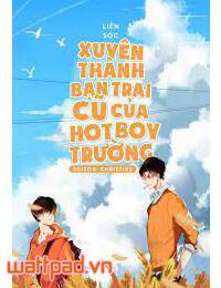 Cùng người yêu cũ xuyên đến 23 năm sau