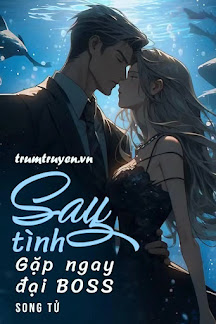 Săn Tình: Gặp Ngay Đại Boss