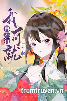 Nếu Còn Không Được Thì Ta Sẽ Đi Ngay Đấy