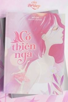 Cổ Thiên Nga - Mộ Chi