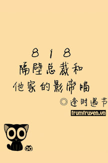 Tổng Tài Nhà Bên Và Con Mèo Của Hắn