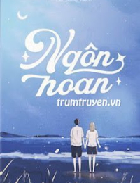 Ngôn Hoan - Năm Sầm Diên