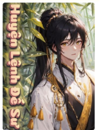 Huyện Lệnh Đế Sư - Triệu Tĩnh (FULL)