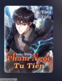Phàm Ngốc Tu Tiên - Lâm Phàm