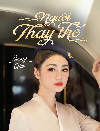 Người thay thế - Dương Cầm