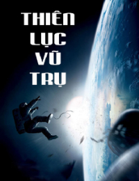 Thiên Lục Vũ Trụ - Lý Phong