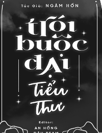 Trói Buộc Đại Tiểu Thư - Sở Nhược