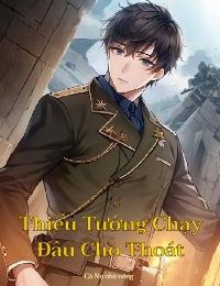 Thiếu Tướng Chạy Đâu Cho Thoát