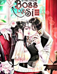 Boss Vô Sỉ: Sở Thiếu Cuồng Thê - Mặc Thiến