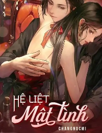 Hệ Liệt: Mật Tình