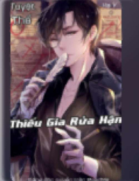 Tuyệt Thế : Thiếu Gia Rửa Hận