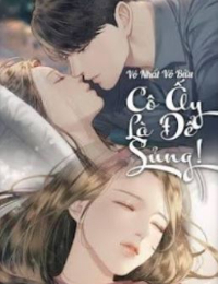 Cô Ấy Là Để Sủng!  (Phần 2)