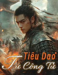 Tiêu Dao Tứ Công Tử - Ninh Trần (FULL)