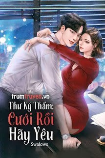 Thư Ký Thẩm: Cưới Rồi Hãy Yêu