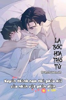 Xuyên Thành Nam Thê Pháo Hôi Của Nhân Vật Phản Diện