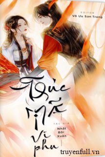 Trúc Mã Vi Phu - Lục Nghi Trinh