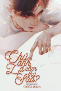 Chú, Anh Là Cầm Thú Sao (tác giả Tiểu Phỉ Thúy)