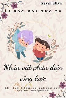 Nhân Vật Phản Diện Công Lược - Ôn Trĩ Sơ