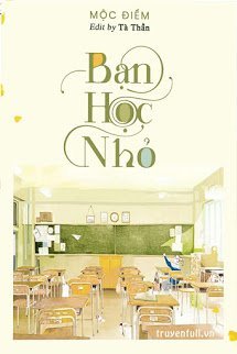 Bạn Học Nhỏ (Tiểu Đồng Học)