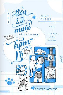 Khi Tiểu Sư Muội Cầm Kịch Bản Tác Oai Tác Quái