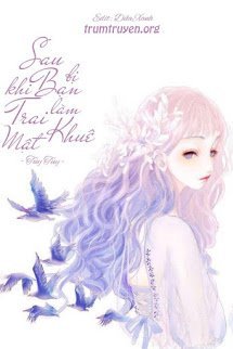 Sau Khi Bị Bạn Trai Khuê Mật Làm