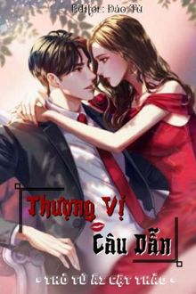 Thượng Vị Câu Dẫn - Tô Mông